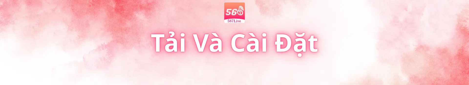 Tải và cài đặt